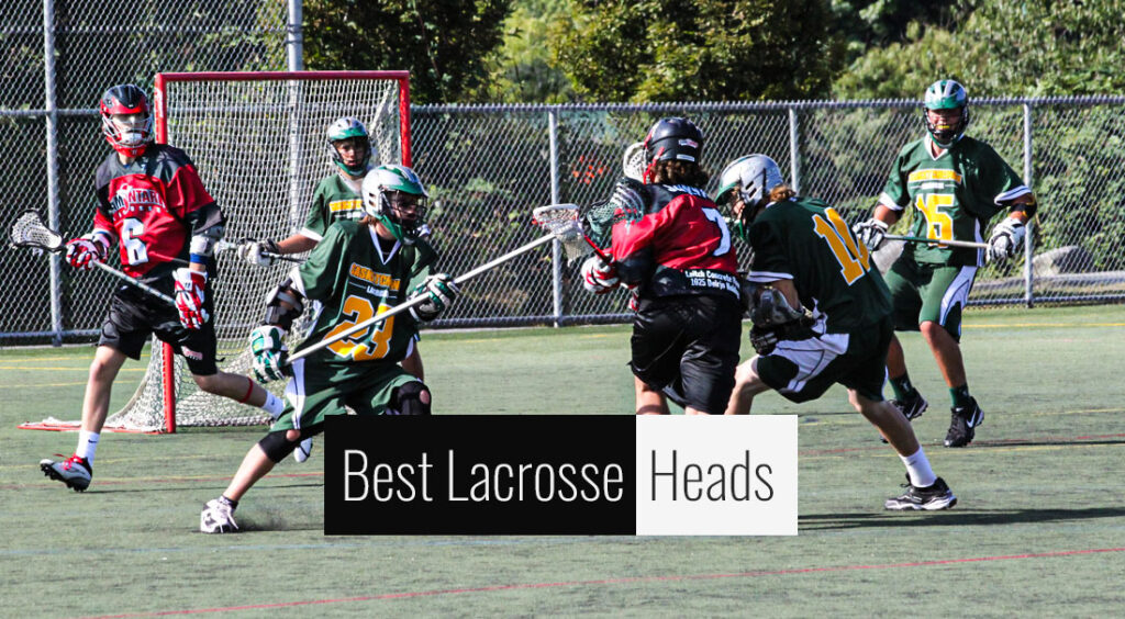 Best Lacrosse Heads